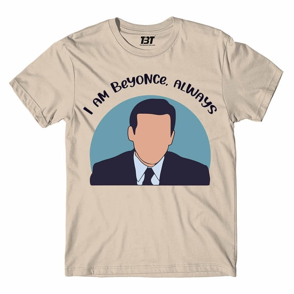 T shirt - I Am Beyonce Always