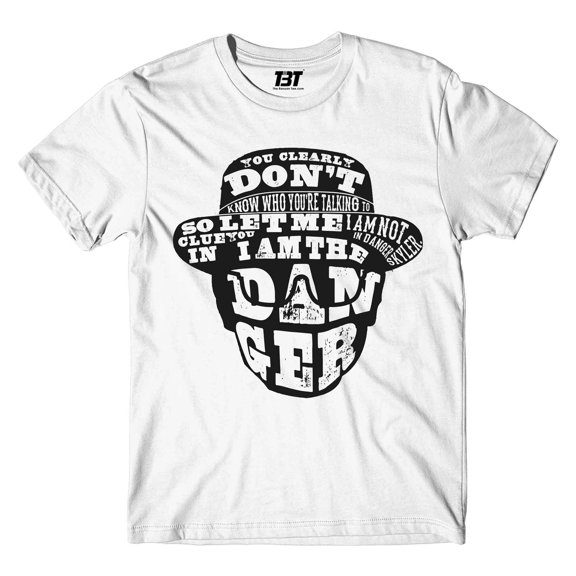 T shirt - I Am The Danger