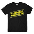 thumbnail image 1 of T shirt - It's Impossible To Read That Guy, 1 of 3