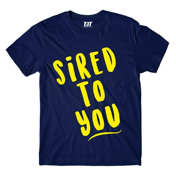 T shirt - Sired To You