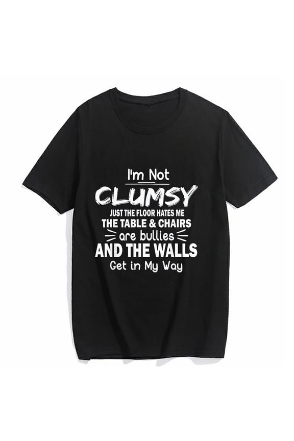 Funny Creative Graphic T-Shirt for Women I'm Not Clumsy Funny Sayings Sarcastic Short-sleeved O-neck Top Black 3X-Large