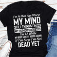 thumbnail image 1 of T-shirts For Women Summer Tee Shirt I'm At That Age Where MY MIND Funny Letter Print Casual Short Sleeve Round Neck Tops T-shirts, 1 of 5