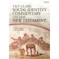 thumbnail image 1 of Pre-Owned T&t Clark Social Identity Commentary on the New Testament (Hardcover 9780567667861) by J Brian Tucker, Aaron Kuecker, 1 of 1