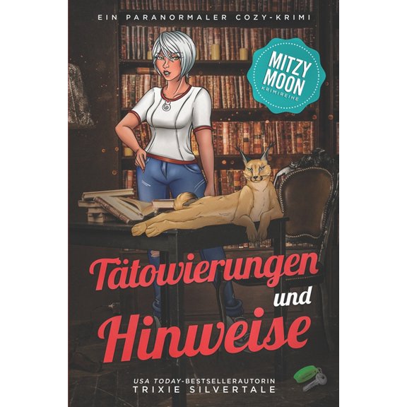 Ttowierungen und Hinweise: Ein Paranormaler Cozy-Krimi, (Paperback)