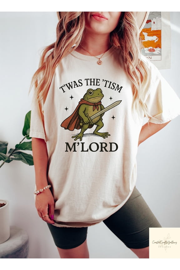 T'was the 'Tism M'Lord Shirt, Funny Autism Shirt, Autism Gift, Frog With A Sword Tee, Sarcastic Frog Sweatshirt, Weirdcore Meme Tshirt