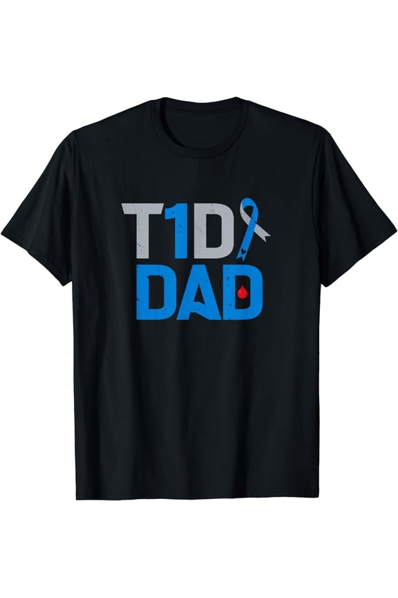 T1D Dad Diabetes Awareness Support Fight Survivor T-Shirt