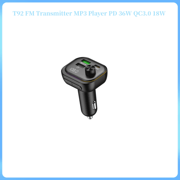 T92 FM transmitter car MP3 player PD 36W QC3.0 Fast Charging Hands free