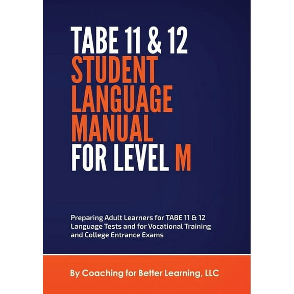 TABE 11 and 12 STUDENT LANGUAGE MANUAL FOR LEVEL M, (Paperback)