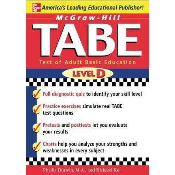 Pre-Owned McGraw-Hill's TABE Level D: Test of Adult Basic Education: The First Step to Lifelong Success (Paperback) 0071446893 9780071446891