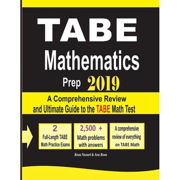 TABE Math Prep 2019: A Comprehensive Review and Ultimate Guide to the TABE Math Test (Other)