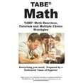thumbnail image 1 of TABE Math: TABE(R) Math Exercises, Tutorials and Multiple Choice Strategies, (Paperback), 1 of 1