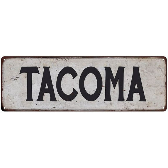 TACOMA Vintage Look Rustic Metal 6x18 Sign City State 206180041075