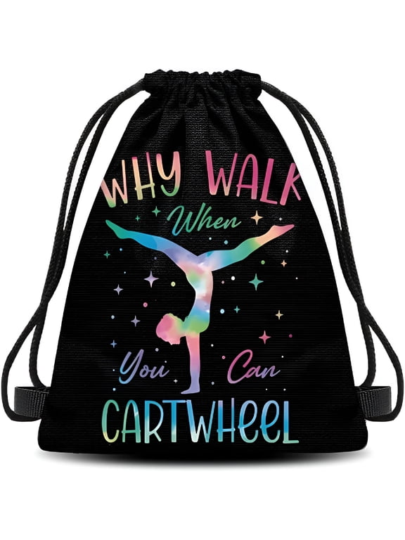 Sparkly Gymnastics Drawstring Bag Backpack Why Walk When You Can Cartwheel Tumbling Gymnastics Lover Sports Bags for Gym School Gym String Bag Daypack for Gymnast Birthday Christmas Gift