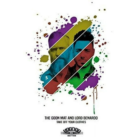 Goon Mat & Lord Benardo - Take Off Your Clothes - Music & Performance - CD