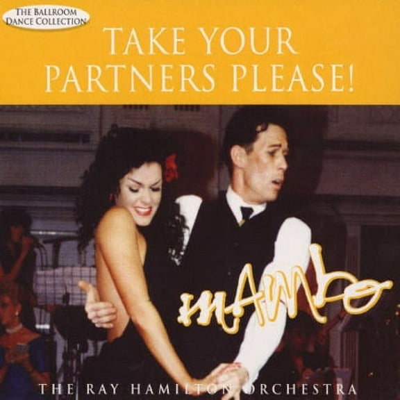 TAKE YOUR PARTNERS PLEASE!: MAMBO