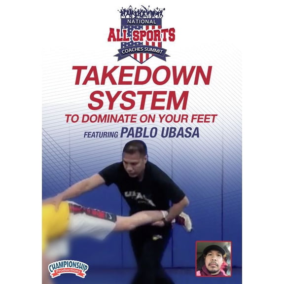 TAKEDOWN SYSTEM TO DOMINATE ON YOUR FEET (UBASA)