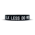 thumbnail image 1 of TALK LESS DO MORE Wristband, 1 of 4
