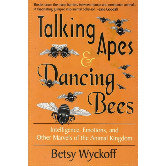 TALKING APES AND DANCING BEES (Edition 1) (Paperback)