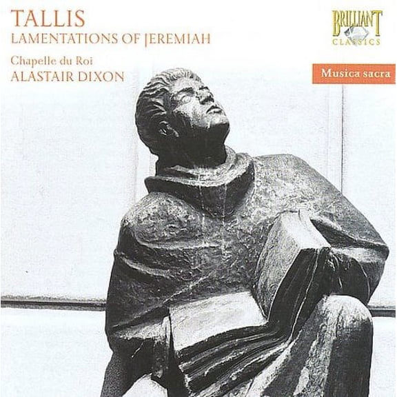 TALLIS: LAMENTATIONS OF JEREMIAH