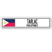 TARLAC PHILIPPINES Street Sign Filipino flag city country road wall gift