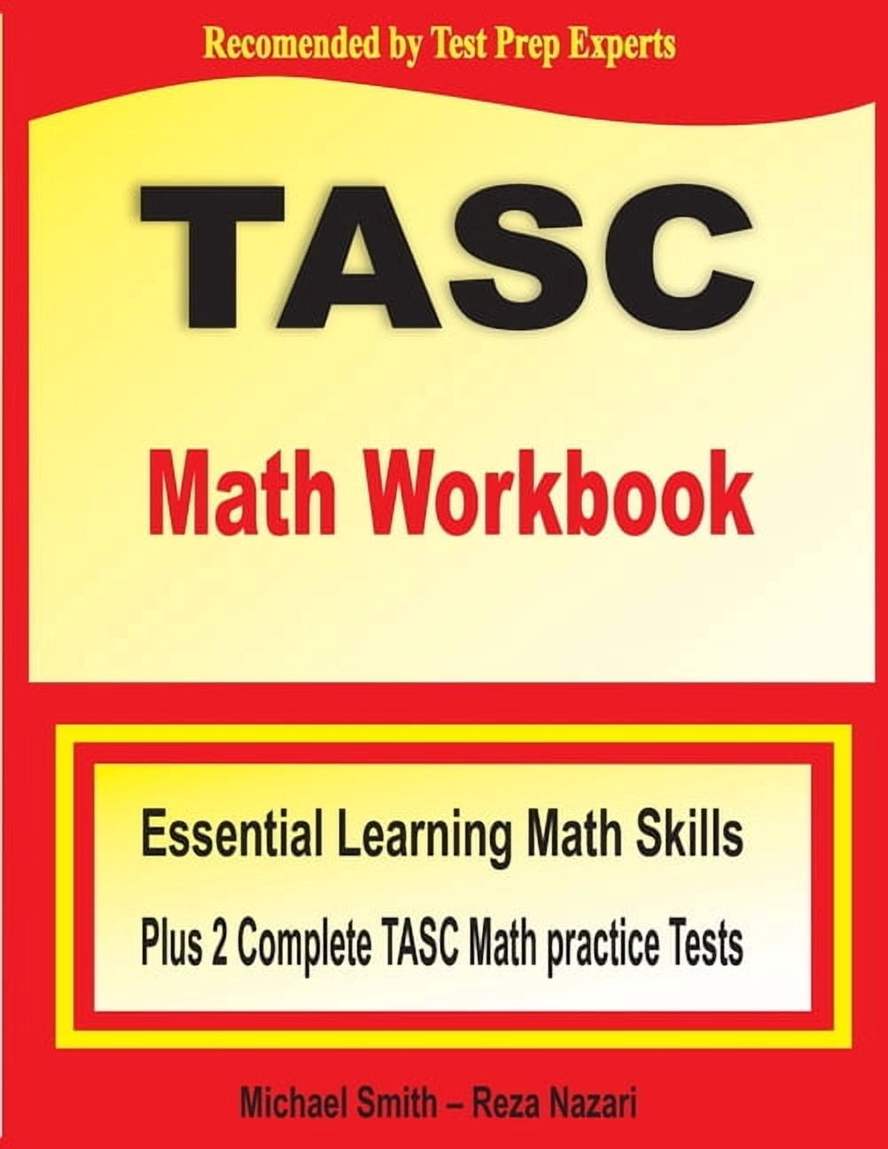 Tasc Practice Test Math TASC Math Workbook: Essential Learning Math Skills Plus Two Complete ...