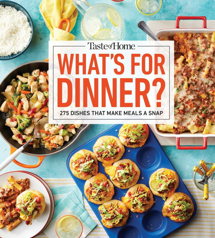 TASTE OF HOME: Taste of Home What's for Dinner?: 358 Quick and Easy Recipes for Busy Families (Paperback)