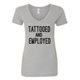 thumbnail image 1 of TATTOOED AND EMPLOYED Womens V-Neck Tee, 1 of 1