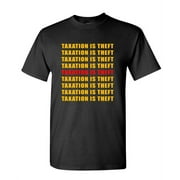TAXATION IS THEFT - Unisex Cotton T-Shirt Tee Shirt, Black, 3XL