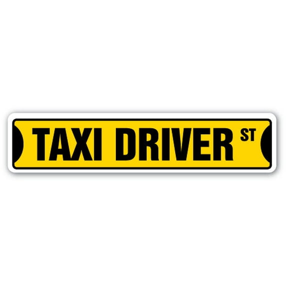 TAXI DRIVER Street Sign yellow cab cabbie taxicab hack | Indoor/Outdoor | 30" Wide