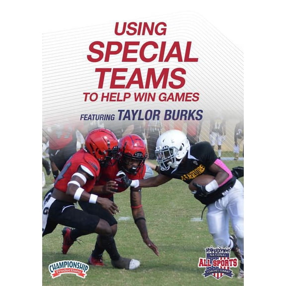 TAYLOR BURKS: USING SPECIAL TEAMS TO HELP WIN GAMES