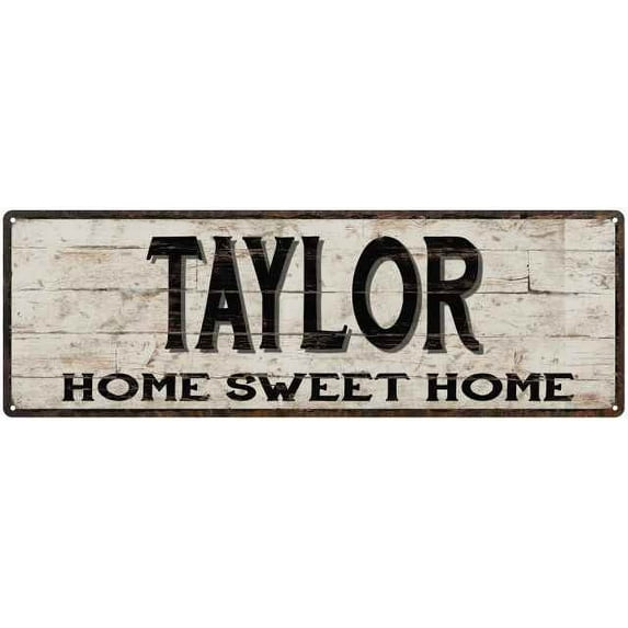 TAYLOR Rustic Home Sweet Home Sign Gift 8x24 Metal Decor 108240084013