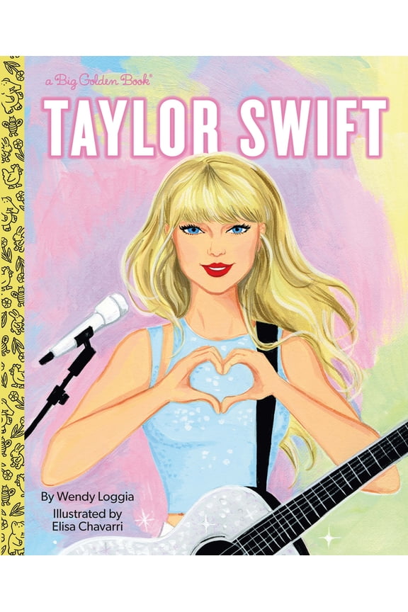 I am Taylor Swift Big Golden Book