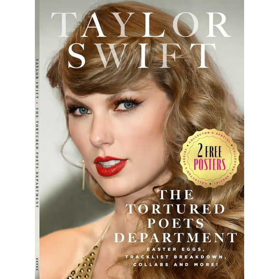 TAYLOR SWIFT MAGAZINE - THE TORTURED POETS DEPARTMENT