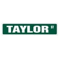 thumbnail image 1 of TAYLOR Street Sign Childrens Name Room Sign | Indoor/Outdoor |  24" Wide, 1 of 5