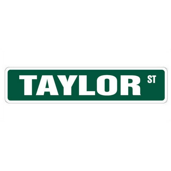 TAYLOR Street Sign Childrens Name Room Sign | Indoor/Outdoor | 30" Wide