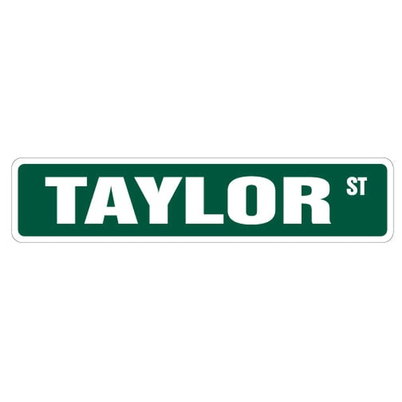 TAYLOR Street Sign Childrens Name Room Sign | Indoor/Outdoor | 30" Wide