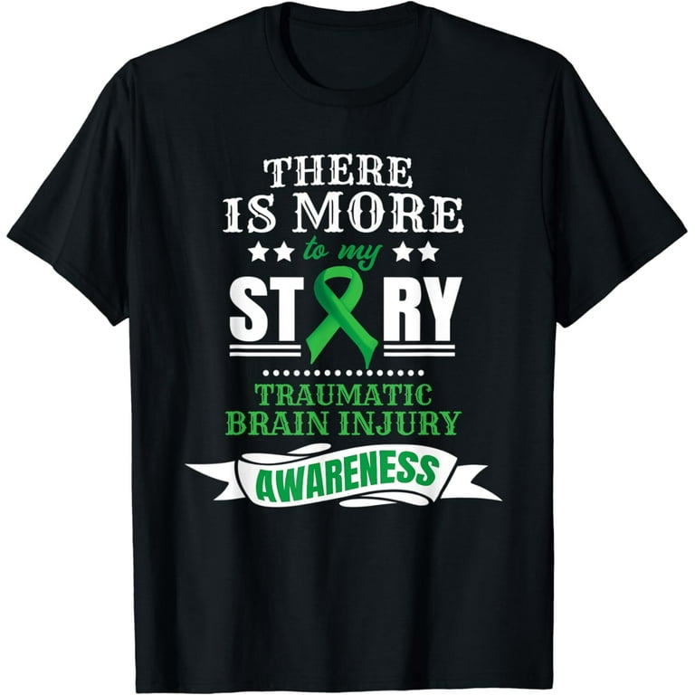 There Is More To My Story Shirt - Tbi Awareness Gift There Is More To My Story Shirt - Tbi Awareness Gift