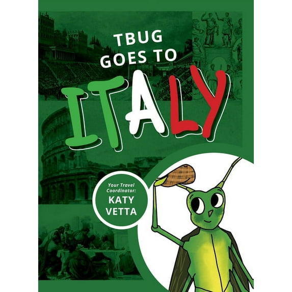 TBug Goes to Italy (Hardcover)