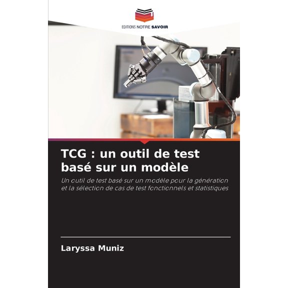 TCG: un outil de test bas sur un modle, (Paperback)