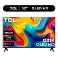 thumbnail image 1 of TCL 32" Q21K Series (NEW 2025) 720P HD QLED Smart TV with Google TV – 32Q21K, 1 of 20