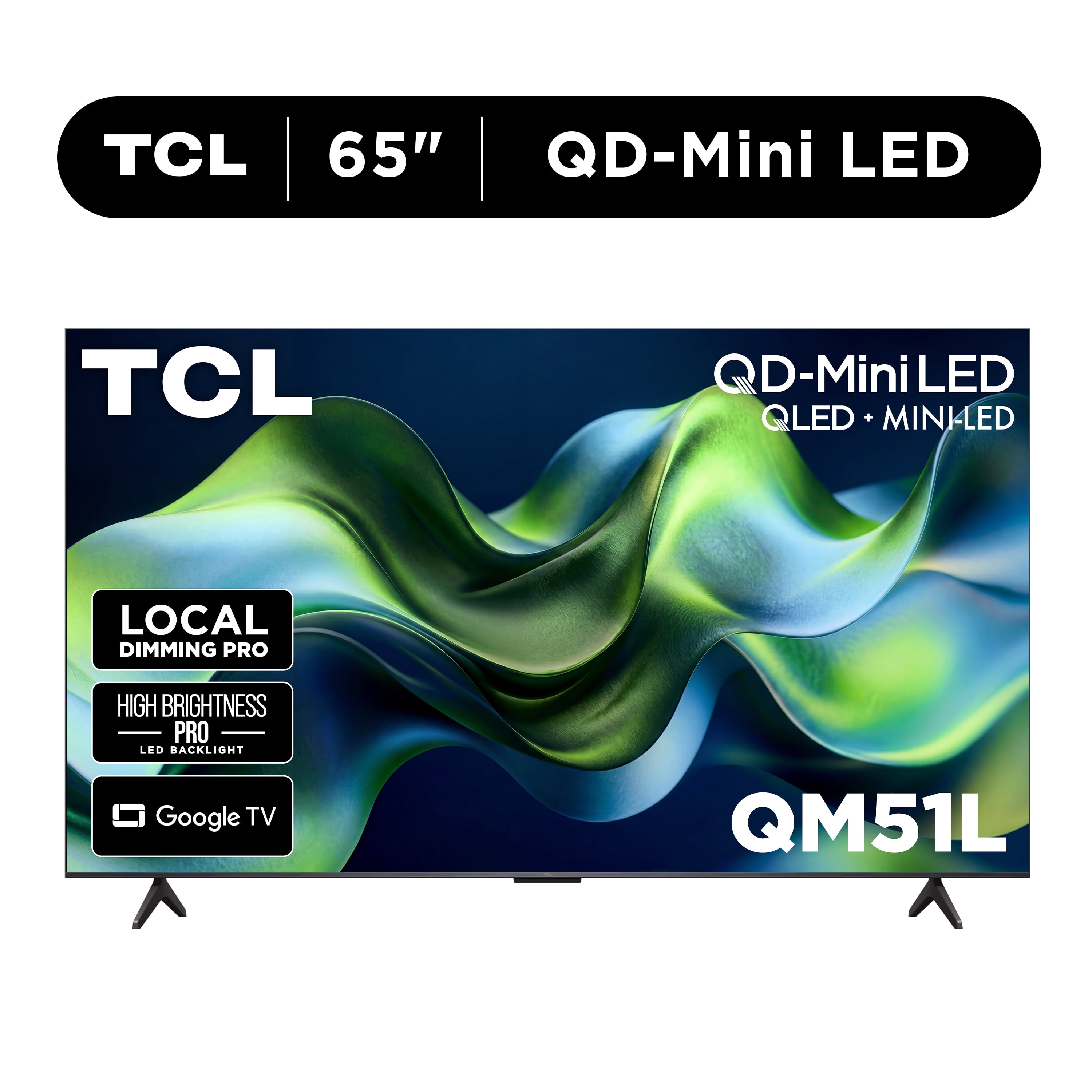 TCL 65" QM51L Series QD-Mini LED QLED 4K UHD HDR Smart Google TV (New 2026) - Local Dimming Pro, Halo Control System, High Brightness Pro, TCL AIPQ Processor, Game Accelerator 144 - 65QM51L