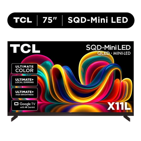 TCL 75” Class X11L Series QLED SQD-Mini LED TV Smart Google TV (NEW 2026) - Deep Color System with Super QLED, Up to LD20000 Precise Dimming Series, Up to HDR10000 Peak Nits, UltraThin Depth - 75X11L