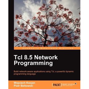 TCL 8.5 Network Programming, (Paperback)