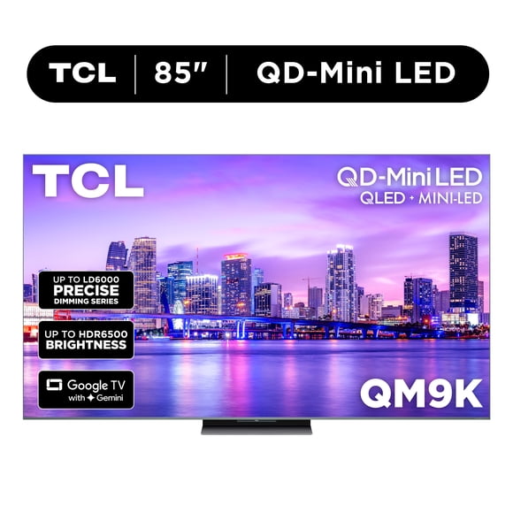TCL 85" Class QM9K Series QD-Mini LED QLED 4K UHD Smart Google TV with Gemini (NEW 2025) - 144Hz, Local Dimming, CrystGlow WHVA Panel - 85QM9K
