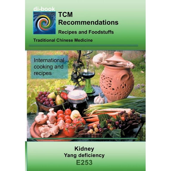 TCM - Kidney - Yang deficiency: E253 TCM - Kidney - Yang deficiency, (Paperback)