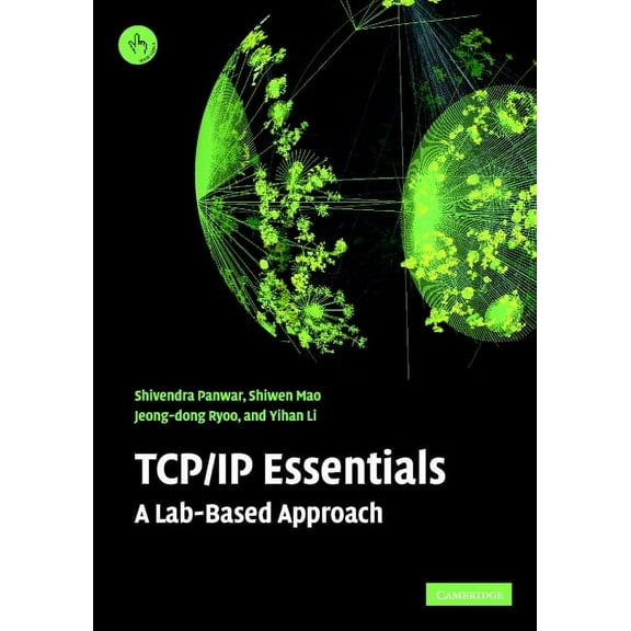 TCP/IP Essentials: A Lab-Based Approach, (Paperback)