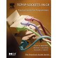 thumbnail image 1 of Pre-Owned TCP/IP Sockets in C#: Practical Guide for Programmers (Paperback) 0124660517 9780124660519, 1 of 1