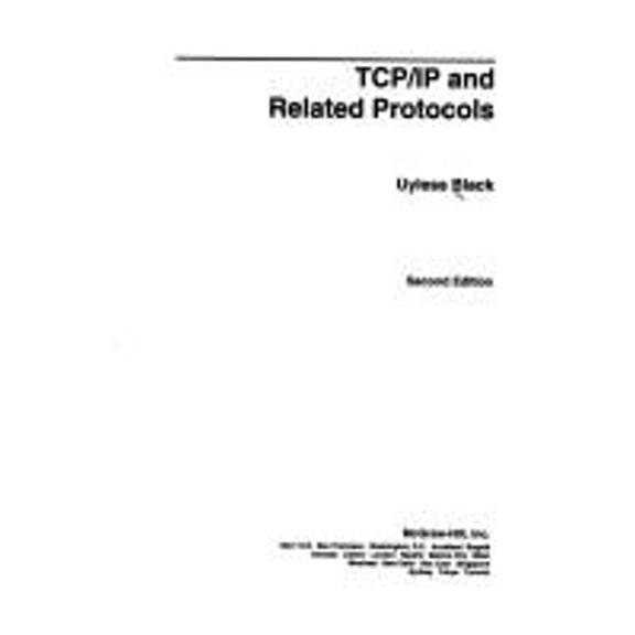 Pre-Owned TCP/IP and Related Protocols (Hardcover) 9780070055605