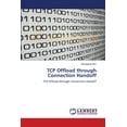 thumbnail image 1 of TCP Offload through Connection Handoff (Paperback), 1 of 1
