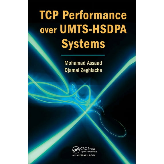 TCP Performance Over UMTS-HSDPA Systems (Hardcover)